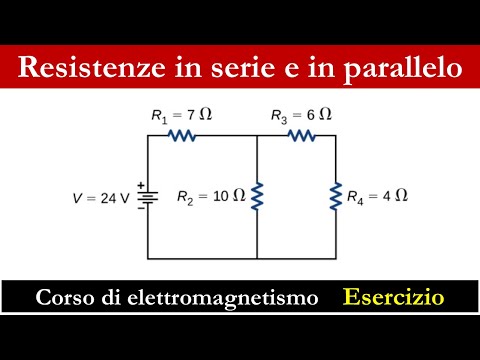 Resistenze in serie e in parallelo - Risoluzione di circuiti
