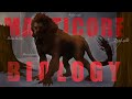 The Manticore Biology Of A Forgotten Predator