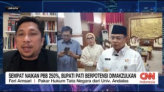 Sempat Menaikkan PBB 250%, Pakar: Mendagri Bisa Berhentikan Bupati Pati