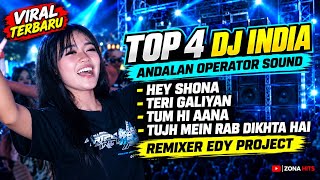 Download lagu TOP 4 DJ INDIA TERBARU 🔥 HEY SHONA, TERI GALIYAN, TUM HI AANA | FULL BASS & CLARITY mp3 Download lagu TOP 4 DJ INDIA TERBARU 🔥 HEY SHONA, TERI GALIYAN, TUM HI AANA | FULL BASS & CLARITY mp3