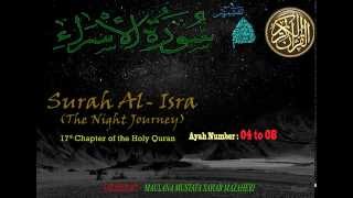 preview picture of video 'TAFSEER Surah Bani Isra il_Ayah No-04 to 08 Dt:-16/02/13 Part-03 of 06'