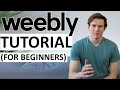 Weebly Tutorial For Beginners 2021 Full Tutorial Easy Professional Website