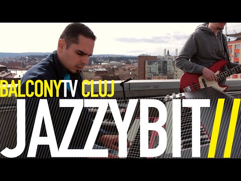 JAZZYBIT - REMEMBER (BalconyTV)
