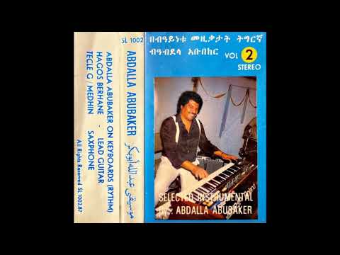 Selected Instrumental By: Abdalla Abubaker