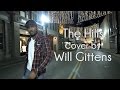 The Weeknd - The Hills(Cover)by Will Gittens ...