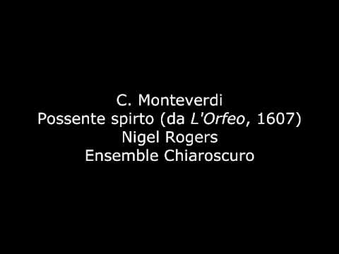 C. Monteverdi - Possente Spirto (da L'Orfeo) - Nigel Rogers