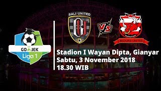 Live Streaming Indosiar Liga 1 Indonesia, Bali United Vs Madura United Pukul 18.30 WIB