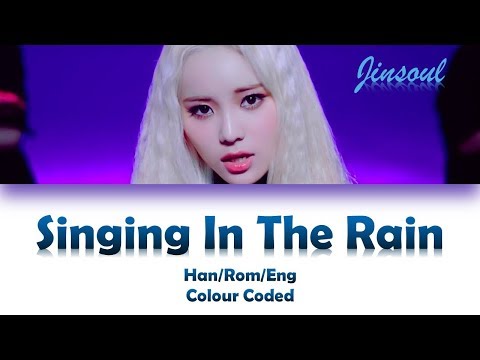 LOONA/JINSOUL (이달의 소녀/진솔) SINGING IN THE RAIN LYRICS (Han/Rom/Eng)