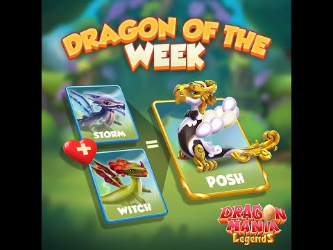 Dragon of the Week:  Posh.How to breed: use Storm and Witch Dragons as parents.Good luck, Trainers!