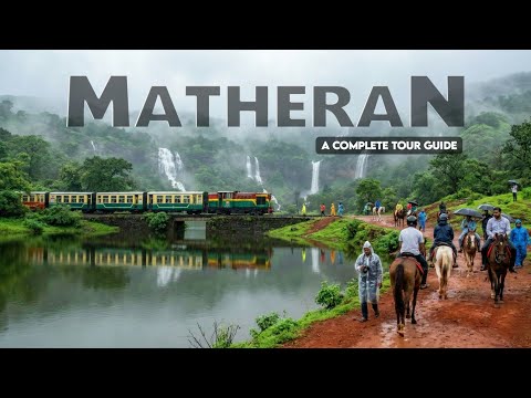 Matheran Hill Station | Matheran Toy Train | Hotels Food Tourist Points | Complete Trip Information