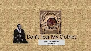 Washboard Sam: DON&#39;T TEAR MY CLOTHES (1936)