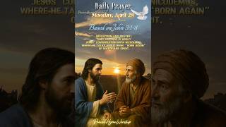 #dailyprayer | A reflection and a prayer based on John 3:1–8 | Jesus’ conversation with Nicodemus