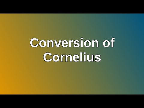 20220626 AM: Conversion of Cornelius