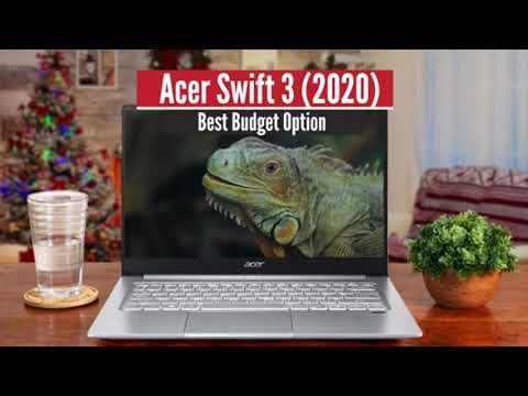 Acer Swift 3 2020 - Student Laptops review 2021