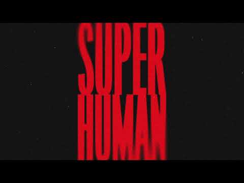 Sam Tinnesz X Que Parks X UNSECRET - Superhuman [Official Audio]