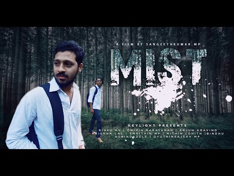 MIST | MALAYALAM SHORT FILM 2020 | SANGEETH KUMAR M P |