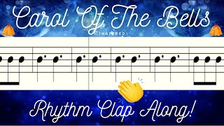 Carol Of The Bells - Holiday Rhythm Clap Along!