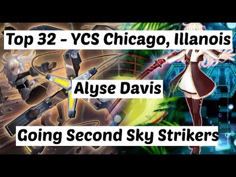 Yu-Gi-Oh! Top 32 - YCS Chicago - Alyse Davis - Going Second Sky Strikers Deck Profile