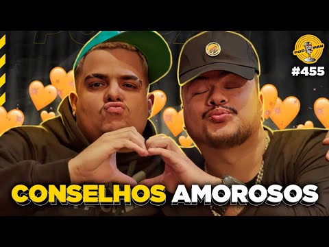 CONSELHOS AMOROSOS com MITICO & IGÃO  - Podpah #455