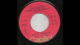 Merle Haggard &amp; The Strangers - The Emptiest Arms In The World