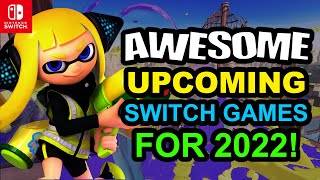AWESOME Upcoming Nintendo Switch Games For 2022!