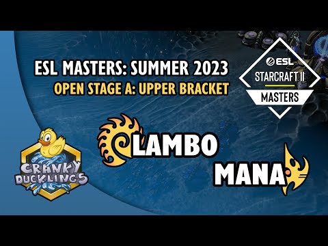 Lambo vs MaNa - ZvP | ESL Masters: Summer 2023 - Open Bracket A | #EPT StarCraft 2 Tournament