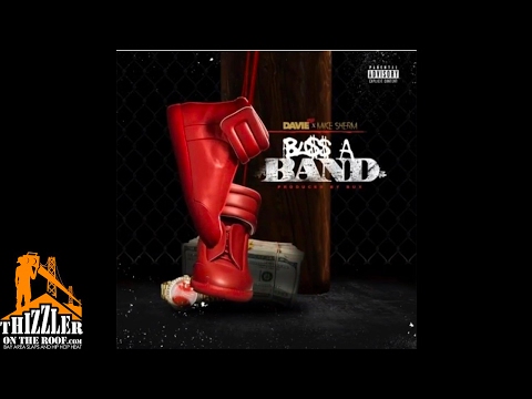 Davie1800 Ft. Mike Sherm - Buss A Band (Prod. Bux) [Thizzler.com]