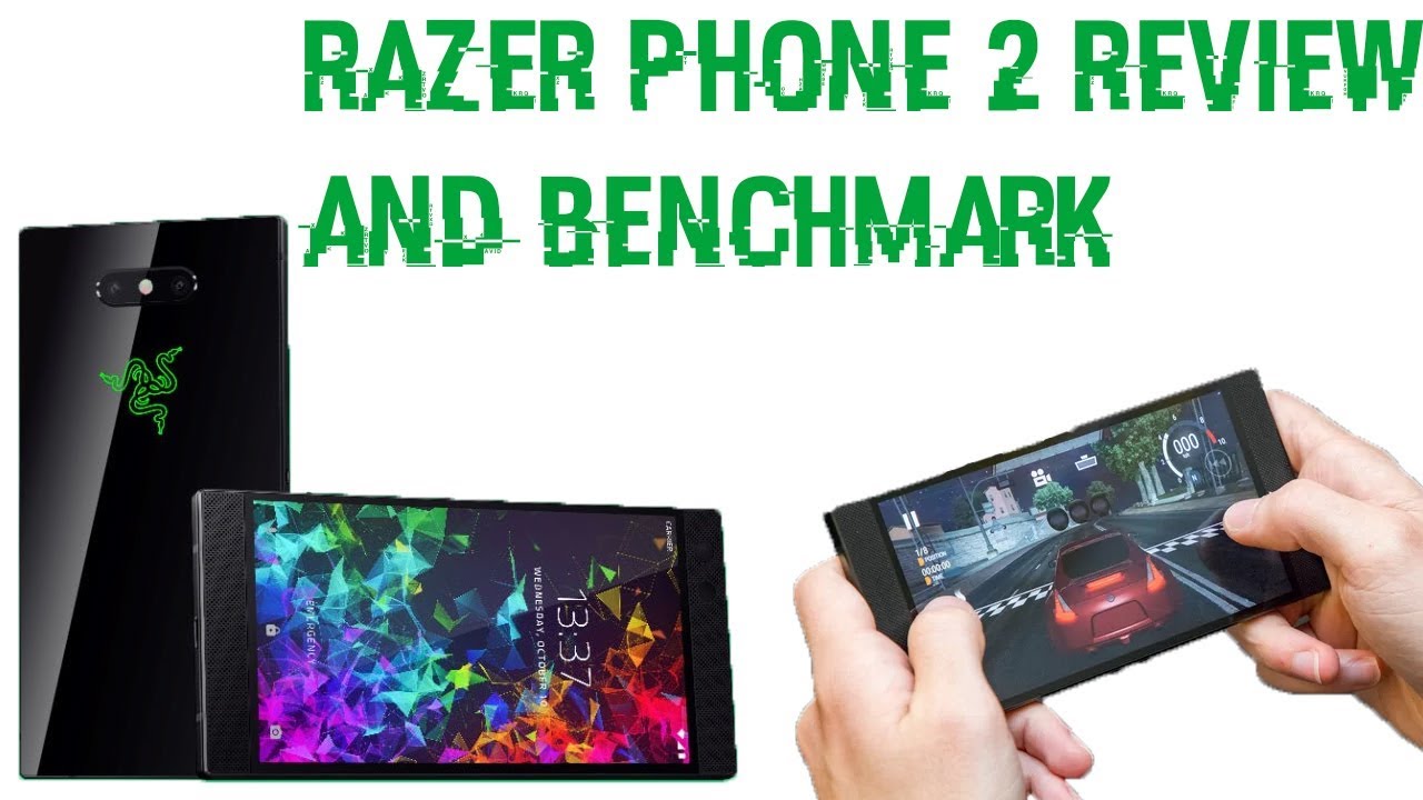 Razer Phone 2 Review and Benchmark Testing!