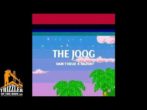 Razo97 ft. Dam Theuz - The Joog [Thizzler.com]