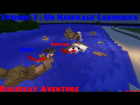 L'ile Perdue | Un Naufrage Laborieux | Roleplay Minecraft Aventure Ep 1
