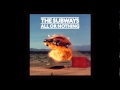 The Subways - Kalifornia (Official Upload) 
