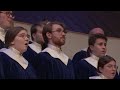 David's Lamentation by Joshua Shank '03, Luther College Nordic Choir
