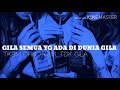 BRIOSI GILA SANGGENG GILA TKBM TDK GILA