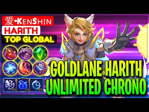 Goldlane Harith Unlimited Chrono - Top Global Harith 爱•Kᴇɴsʜɪɴ - Mobile Legends Gameplay And Build