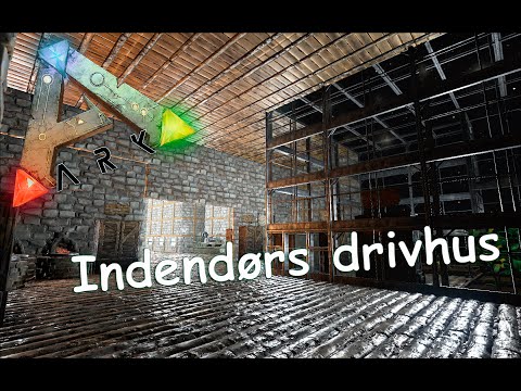 Ark Survival Evolved S1 E16 - Indendørs drivhus
