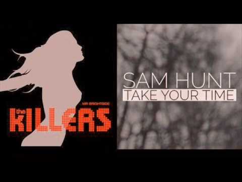 The Killers Vs. Sam Hunt - Mr. Brightside Takes Your Time (Nuky's Mashup)