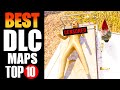 Top 10 BEST DLC Maps in Cod History