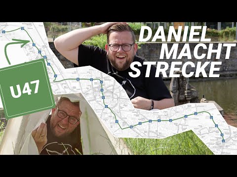 Daniel macht Strecke - Die U47