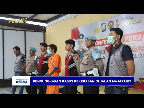 SATRESKRIM POLRESTA SIDOARJO BERHASIL UNGKAP KASUS KEKERASAN DI JALAN MAJAPAHIT