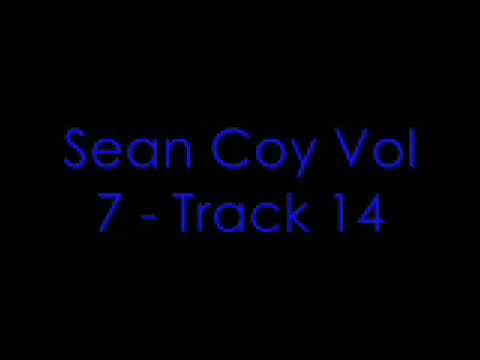 Sean Coy Volume 7 - Track 14