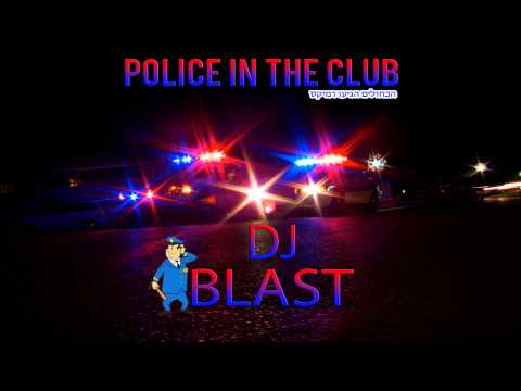 ♫ DJ BlasT הכחולים הגיעו 2015 ♫