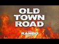 Lil Nas X Old Town Road Epic Version From Rambo Last Blood Trailer BHO Cover