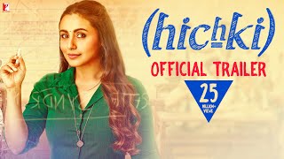 Hichki  Official Trailer  Rani Mukerji