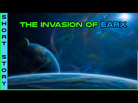 Human Narrated : The invasion of Earx | r/HFY