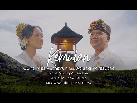 Gung Mas Pemayun feat Agung Wirasutha - Kemulan