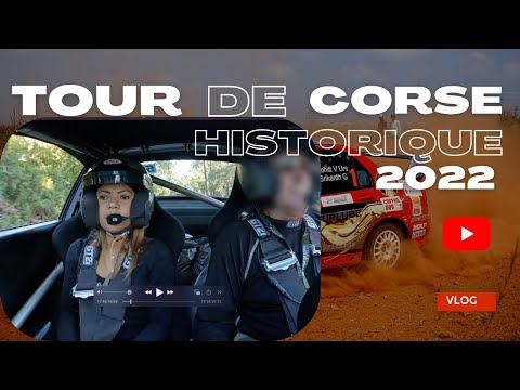 VLOG Rallye Voiture: Tour de Corse historique 2022 ON A KIFFE DE FOU