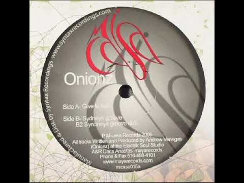 Onionz ‎– Give To Live