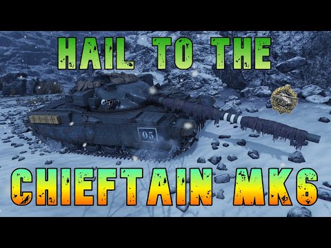 Hail To the Chieftain Mk6! ll Wot Console - World of Tanks Modern Armor