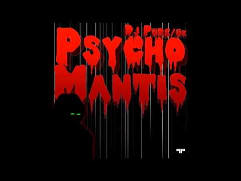 DJ Pure UK - Psycho Mantis EP