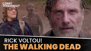 RICK VOLTOU NO FINAL! VEJA COMO TERMINOU THE WALKING DEAD